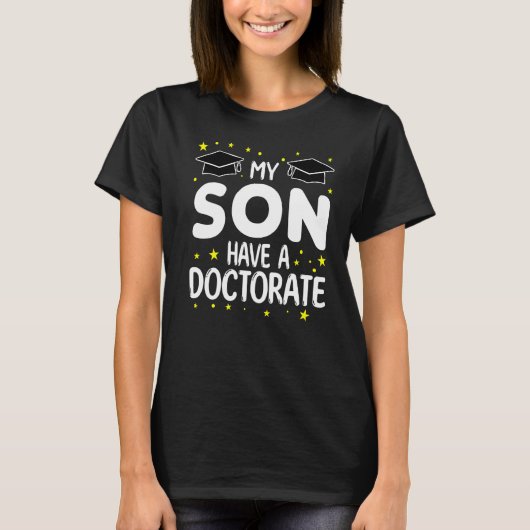 Mijn zoon heeft een doctoraatsgraad t-shirt (Voorkant)