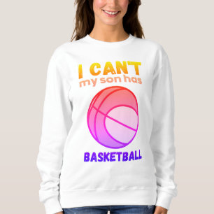 Mijn zoon heeft geen basketbal. trui