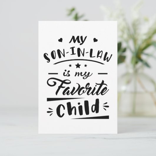 Mijn zoon in de wet is mijn favoriete kind bedankkaart (Staand voorkant)