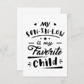 Mijn zoon in de wet is mijn favoriete kind bedankkaart (Voorkant / Achterkant)