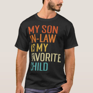 Mijn zoon in de wet is mijn favoriete kind grappig t-shirt