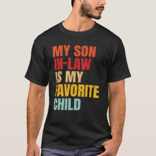 Mijn zoon in de wet is mijn favoriete kinderfamili t-shirt