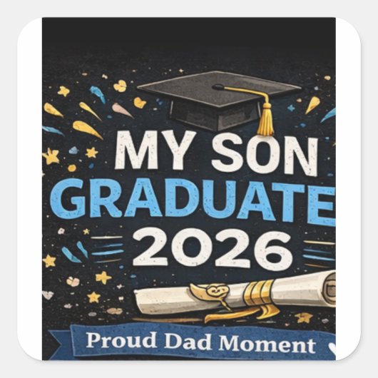 Mijn zoon is afgestudeerd 2026 vierkante sticker (Voorkant)