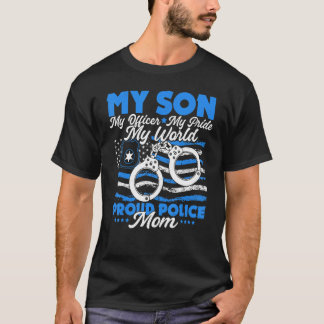 Mijn zoon is een dappere politieagent die trots is t-shirt