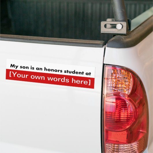 mijn zoon-is-een-eer-student-bij-sjabloon bumpersticker (Op Truck)