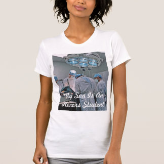 Mijn zoon is een eersterangsstudent t-shirt