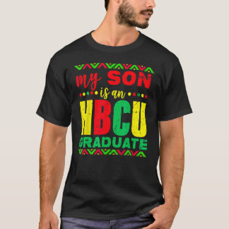 Mijn Zoon is een HBCU Afstuderen Historisch Zwart  T-shirt