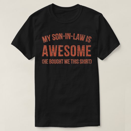 Mijn zoon is Geweldige grappig. T-shirt (Design voorkant)