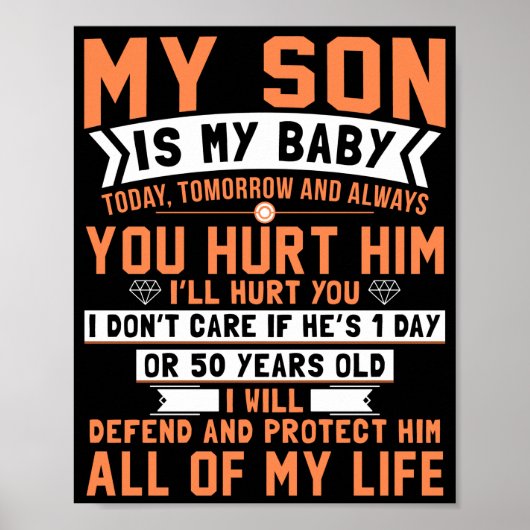 Mijn zoon is mijn Baby morgen en altijd Poster (Voorkant)