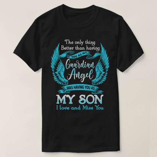 Mijn zoon is mijn beschermer engel in de hemel ver t-shirt (Design voorkant)