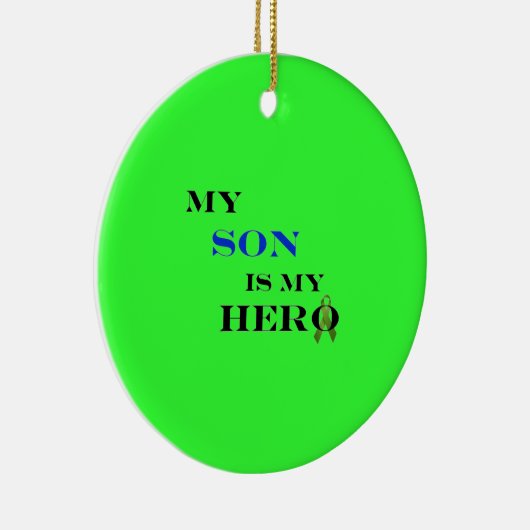 Mijn zoon is mijn Hero Ornament (Rechts)