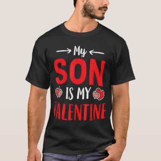 Mijn zoon is mijn Valentijn Schattigee moeder jong T-shirt