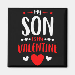 Mijn zoon is mijn Valentijn T-shirt Schattige moed Magneet