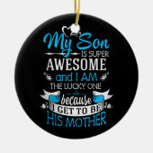 Mijn zoon is super geweldige keramisch ornament (Voorkant)