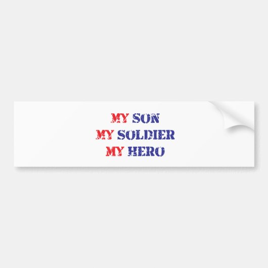 Mijn zoon, mijn soldaat, mijn held bumpersticker (Voorkant)