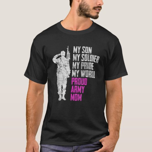 Mijn zoon Mijn soldaat Proud Army Mam Militaire Mo T-shirt (Voorkant)
