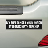 Mijn zoon verbiedt uw leraar Wiskunde van eerstekl Bumpersticker (Op auto)