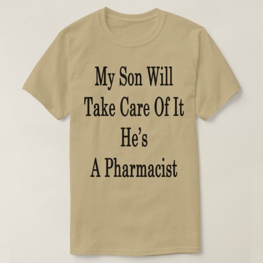 Mijn zoon zorgt ervoor dat het hex27s een apotheke t-shirt (Design voorkant)