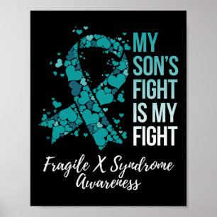 Mijn zoons strijd is mijn strijd Fragile X Syndroo Poster