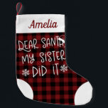 Mijn zus deed het Schattige grappig Kleine Kerstsok<br><div class="desc">Mijn zus deed het Schattige grappig kerstkous</div>