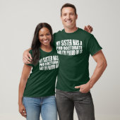 Mijn zus heeft een PhD Doctorsjongen T-shirt (Unisex)
