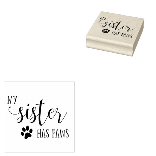 Mijn zus heeft PAWS-typografie Rubberstempel (Gestempeld)