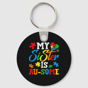 Mijn zus is au-some autisme bewustzijn maand onder sleutelhanger
