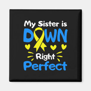 Mijn Zus Is Dood Goed Perfect Downsyndroom Bewust Magneet