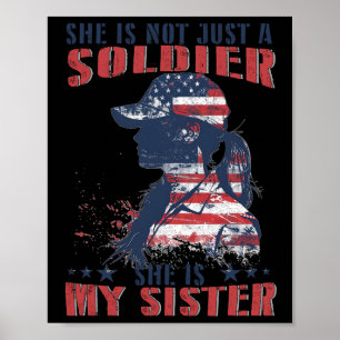 Mijn zus is een soldaat Militaire 4 juli patriotti Poster