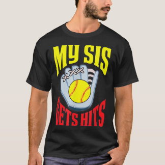 Mijn zus krijgt haar broer van een Softball zuster T-shirt