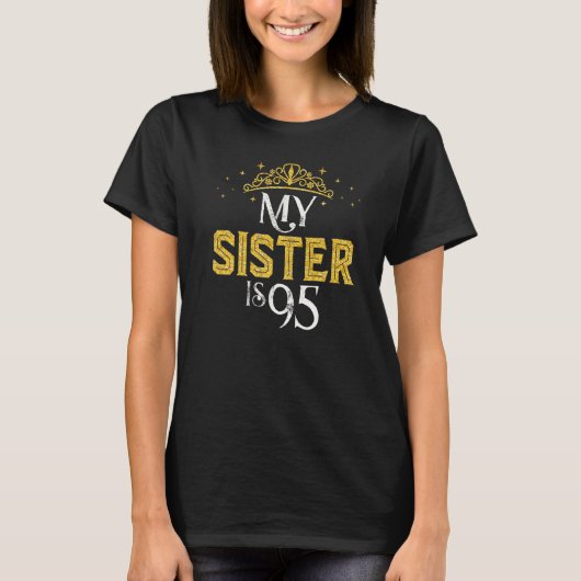 Mijn zuster is 95 jaar oud 1927 95th Zuster Birthd T-shirt (Voorkant)