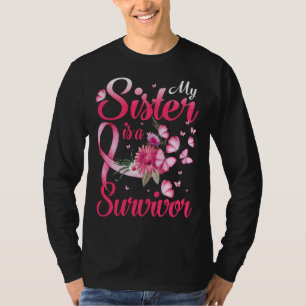 Mijn zuster is een overlevende borstkankerbewuster t-shirt