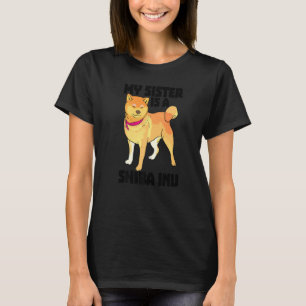 Mijn zuster is Shiba in schimmelvrouwen die op de T-shirt