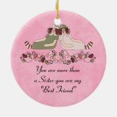 Mijn zuster Mijn beste vriendenkring Keramisch Ornament (Achterkant)