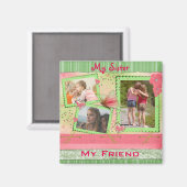 Mijn zuster, mijn vriend drie foto's magneet (Voorkant / Achterkant)