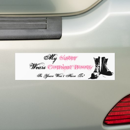 Mijn zuster Wears Combat Boots Bumpersticker (Op auto)