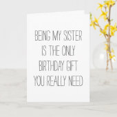 Mijn zuster zijn is het enige cadeau dat je grappi kaart (Gele Bloem)