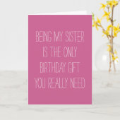 Mijn zuster zijn is het enige cadeau dat je grappi kaart (Gele Bloem)