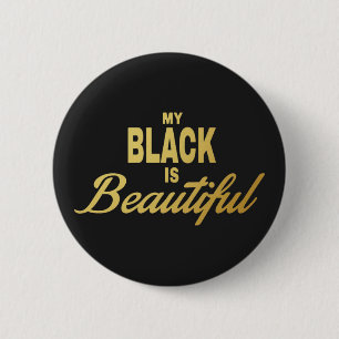 Mijn zwart is mooi ronde button 5,7 cm