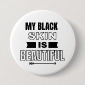 Mijn zwarte huid is een mooie Button (Voorkant)