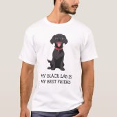 Mijn zwarte lab is mijn beste vriend t-shirt (Voorkant)