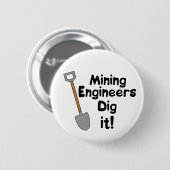 Mijnbouwingenieurs graven het ronde button 5,7 cm (Voorkant /achterkant)