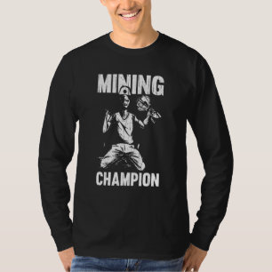 Mijnbouwkampioen Prospecting Aurum Mine Gold T-shirt
