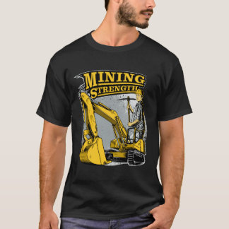 mijnbouwkracht van de graafmachine t-shirt
