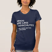 MIJNEN ZIJN ALS PARACHUTES T-SHIRT (Voorkant)