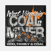 MIJNWERKER IN WEST VIRGINIA MAGNEET (Voorkant)