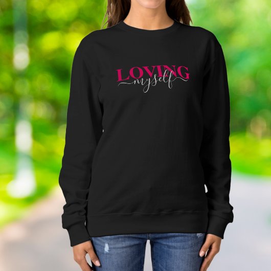 Mijzelf Liefhebben Roze Script Typografie Trui