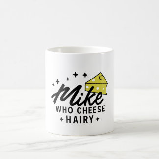 Mike die harige grappige volwassen humor woord spe koffiemok