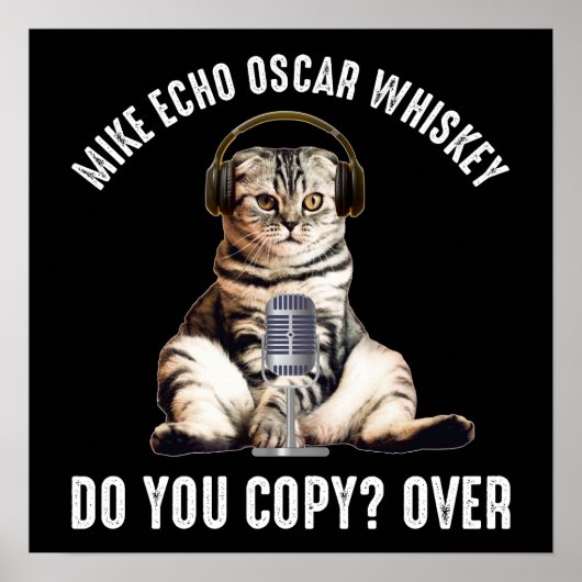 Mike Echo Oscar Whiskey Ham Radio Cat Poster (Voorkant)