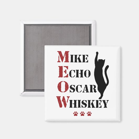 Mike Echo Oscar Whiskey MEOW Cat Magneet (Voorkant / Achterkant)